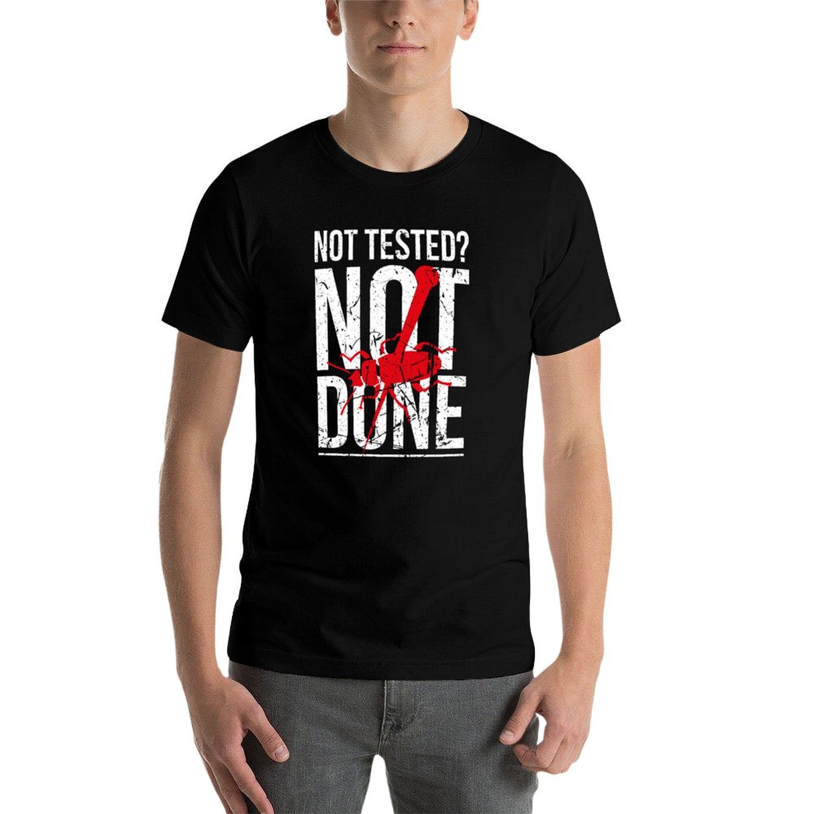 Non testato? T-shirt Not Done  - Printing Qc recensione e prezzo